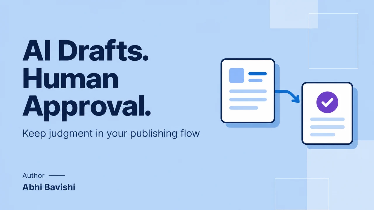 AI drafts, human approval: a LinkedIn® publishing workflow