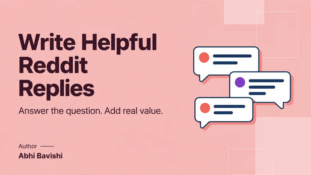 How do you write useful Reddit replies without sounding promotional?