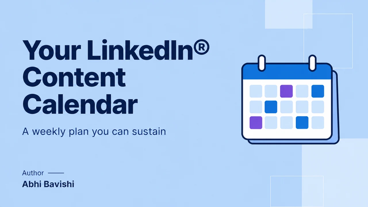 A LinkedIn® content calendar for busy founders [Free template]