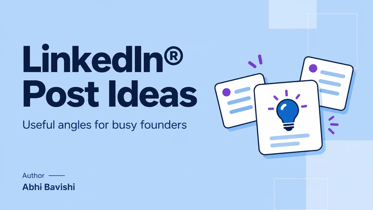 30 LinkedIn® post ideas for founders, drawn from your actual work