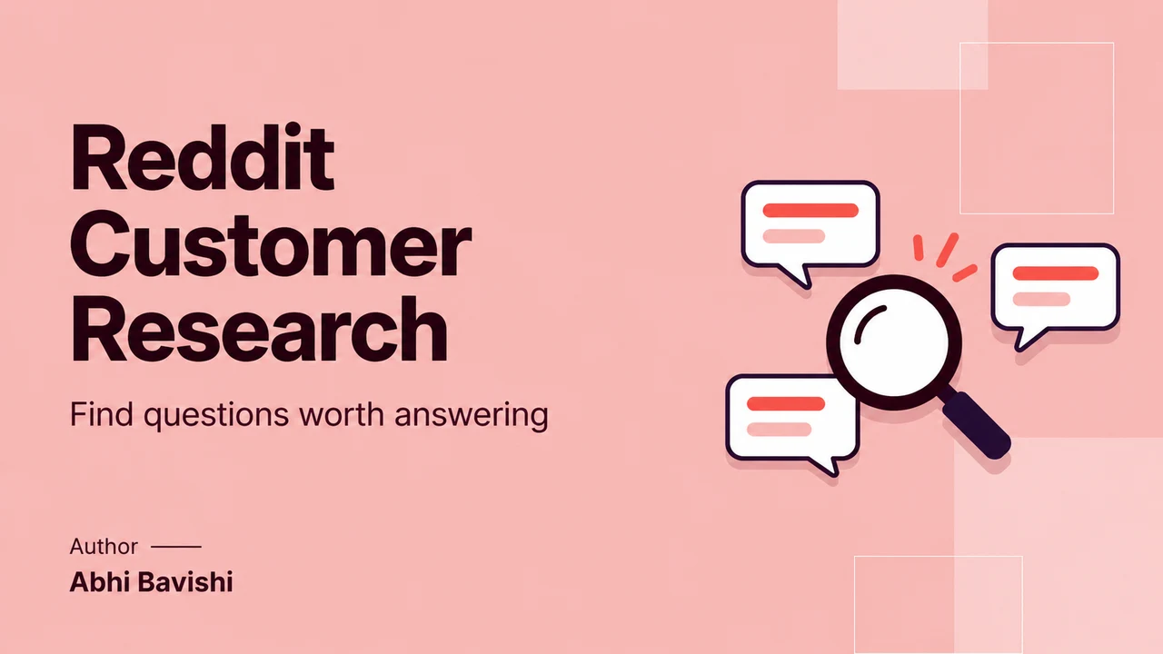 How do you use Reddit for customer research?